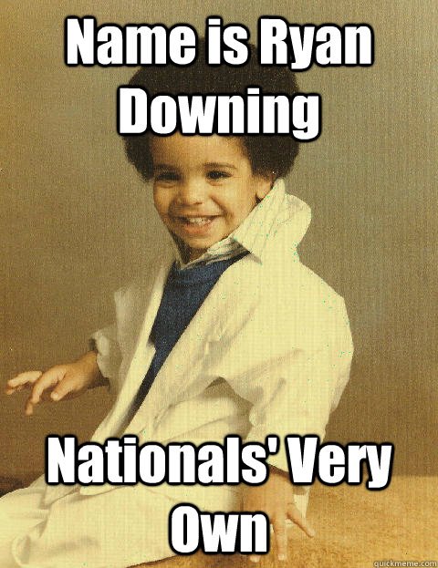 Name is Ryan Downing Nationals' Very Own  Baby Drake