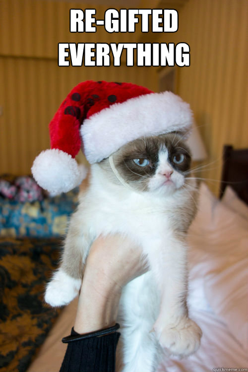 re-gifted everything   Grumpy Cat burns Santa
