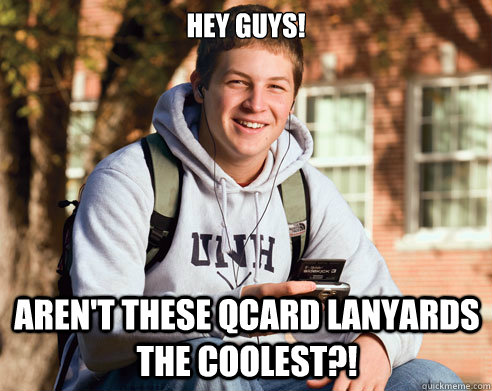 Hey guys! Aren't these Qcard lanyards the coolest?!  College Freshman