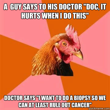 A  guy says to his doctor 