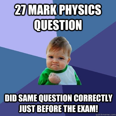 27 mark physics question did same question correctly just before the exam! - 27 mark physics question did same question correctly just before the exam!  Misc