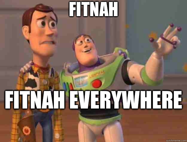 Fitnah Fitnah everywhere   Toy Story