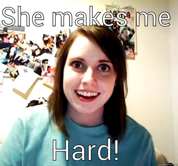 Hillory Clinton - SHE MAKES ME  HARD! Overly Attached Girlfriend