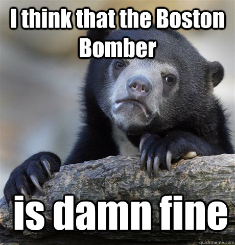 I think that the Boston Bomber  is damn fine  Confession Bear