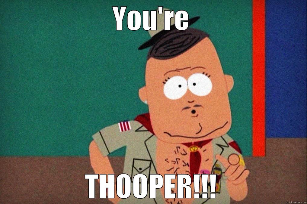 YOU'RE THOOPER!!! Misc