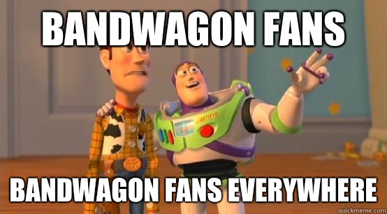 Bandwagon fans Bandwagon fans everywhere  Buzz Glitter