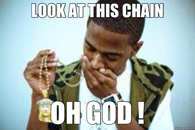 LOOK AT THIS CHAIN OH GOD ! - LOOK AT THIS CHAIN OH GOD !  Big Sean