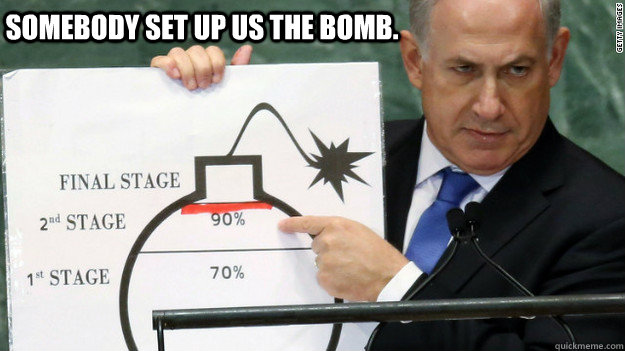 Somebody set up us the bomb. - Somebody set up us the bomb.  All Your Bibi Are Belong To Us