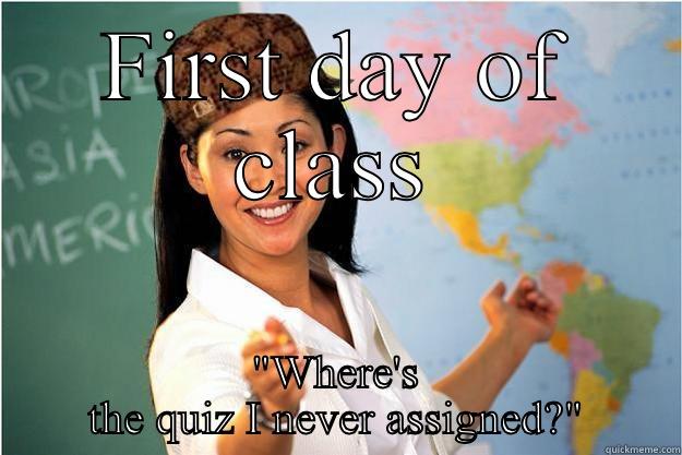 FIRST DAY OF CLASS 