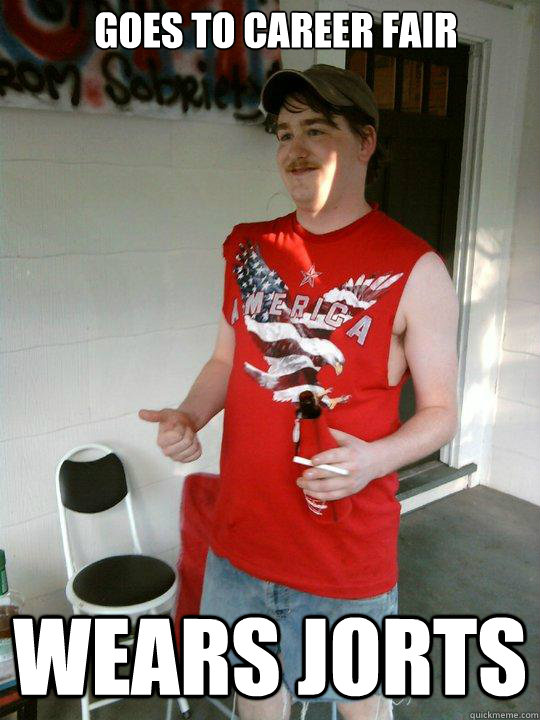 Goes to Career Fair  Wears Jorts   Redneck Randal