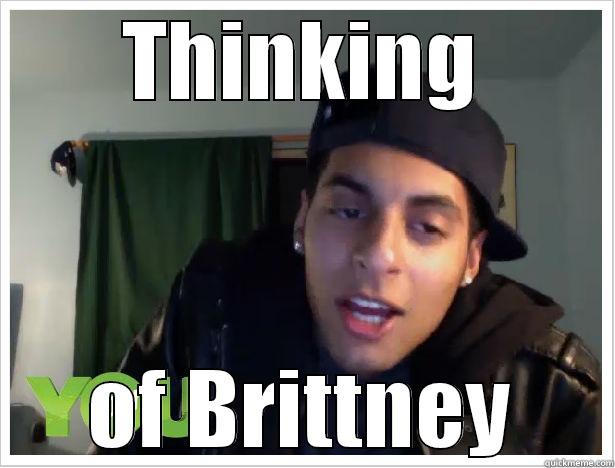 THINKING OF BRITTNEY Misc