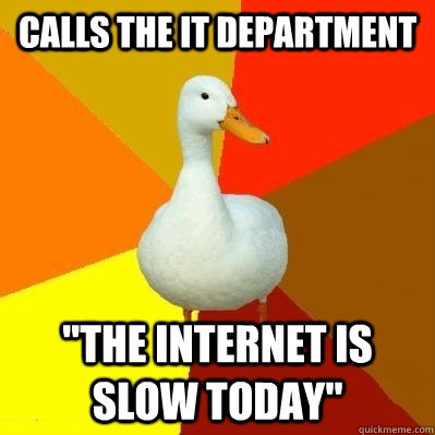 Calls The IT Department 