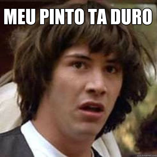 meu pinto ta duro   conspiracy keanu