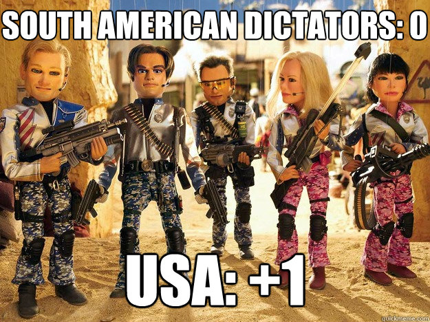 USA: +1 south american dictators: 0  