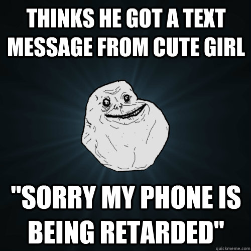 thinks he got a text message from cute girl 
