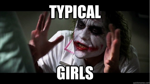 Typical Girls  Joker Mind Loss