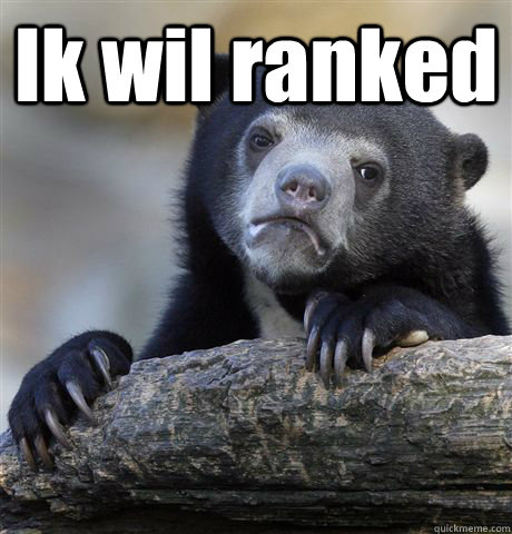 Ik wil ranked   Confession Bear