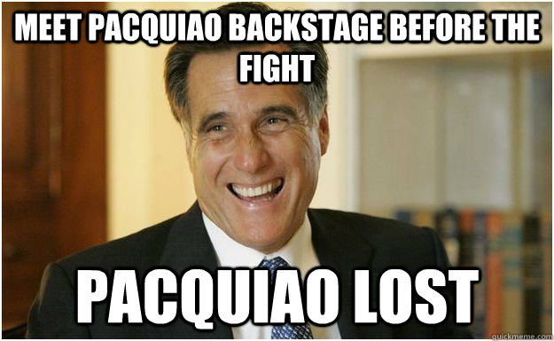 Meet pacquiao backstage before the fight Pacquiao lost  Mitt Romney