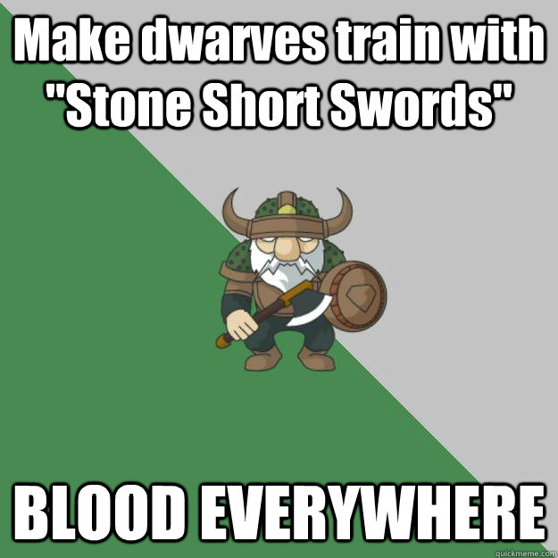 Make dwarves train with 