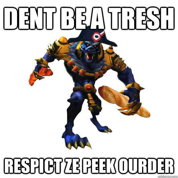 dent be a tresh respict ze peek ourder  Crvor Warwich