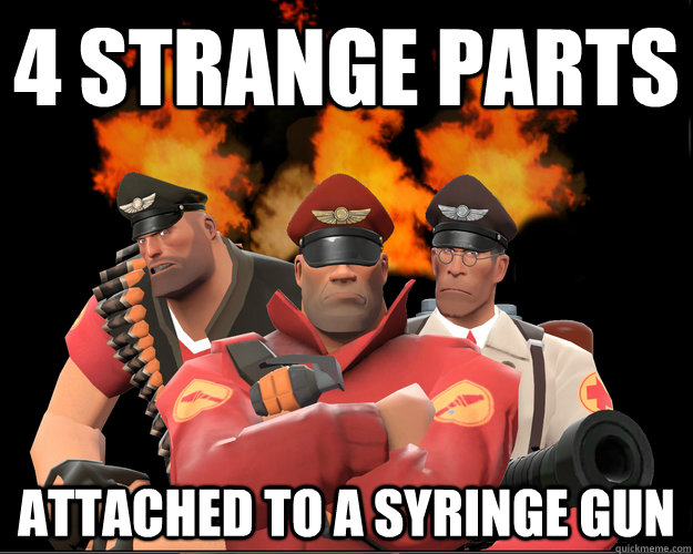 4 Strange parts attached to a syringe gun - 4 Strange parts attached to a syringe gun  TF2 Badass