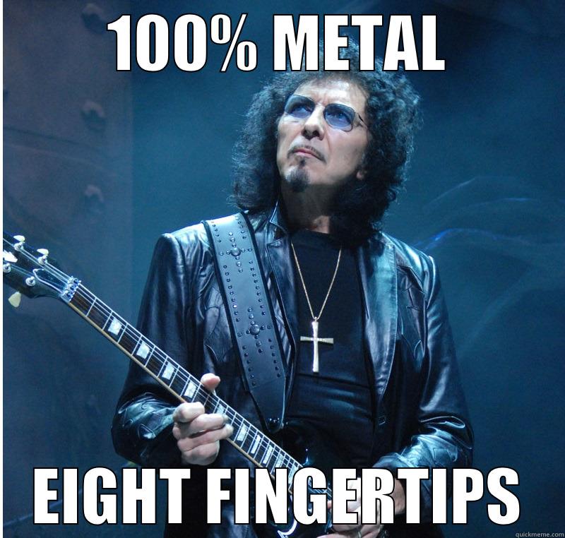 100% METAL EIGHT FINGERTIPS Misc