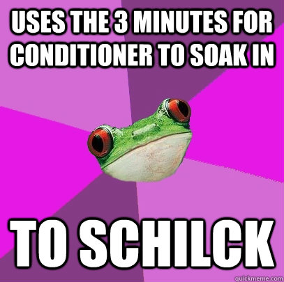 uses the 3 minutes for conditioner to soak in to schilck - uses the 3 minutes for conditioner to soak in to schilck  Foul Bachelorette Frog