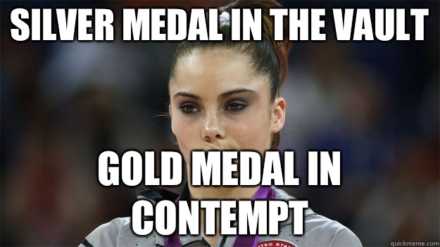 Silver Medal in the Vault Gold Medal in contempt  High Standards Maroney