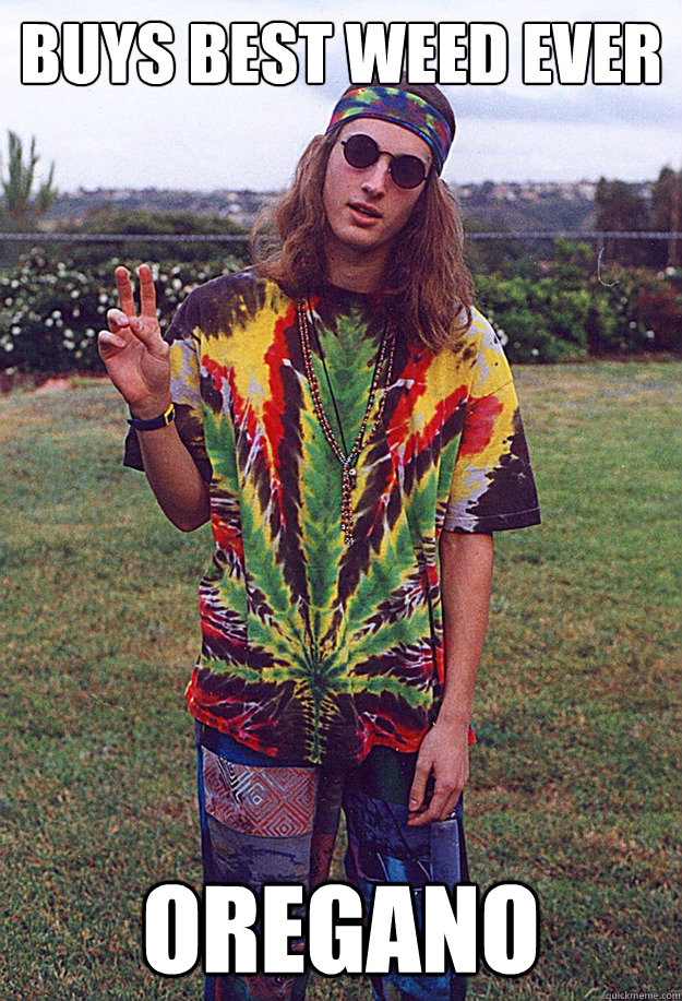 Buys best weed ever oregano - Buys best weed ever oregano  Freshman Hippie