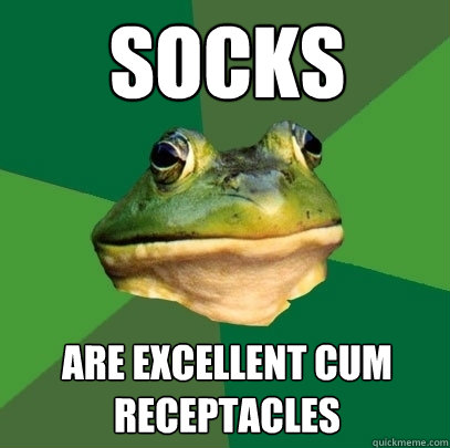 socks are excellent cum receptacles  Foul Bachelor Frog