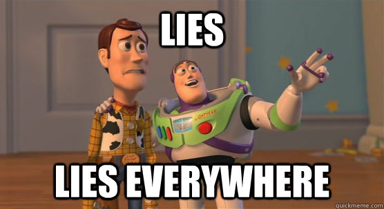 LIES lies everywhere  Toy Story Everywhere