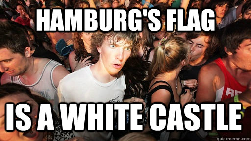 hamburg's flag is a white castle   Sudden Clarity Clarence