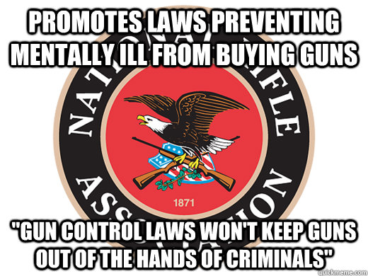 promotes laws preventing mentally ill from buying guns 