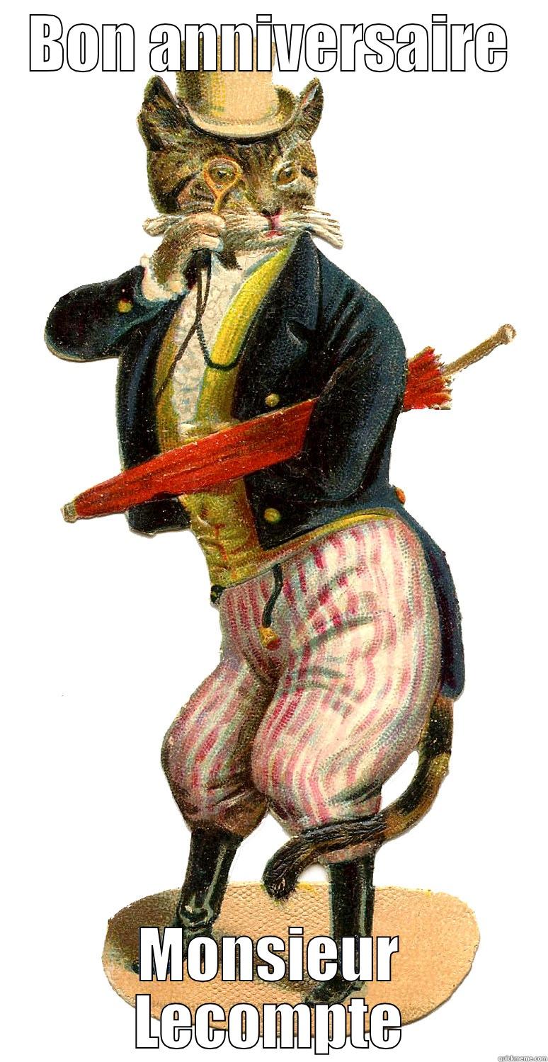 BON ANNIVERSAIRE MONSIEUR LECOMPTE Misc