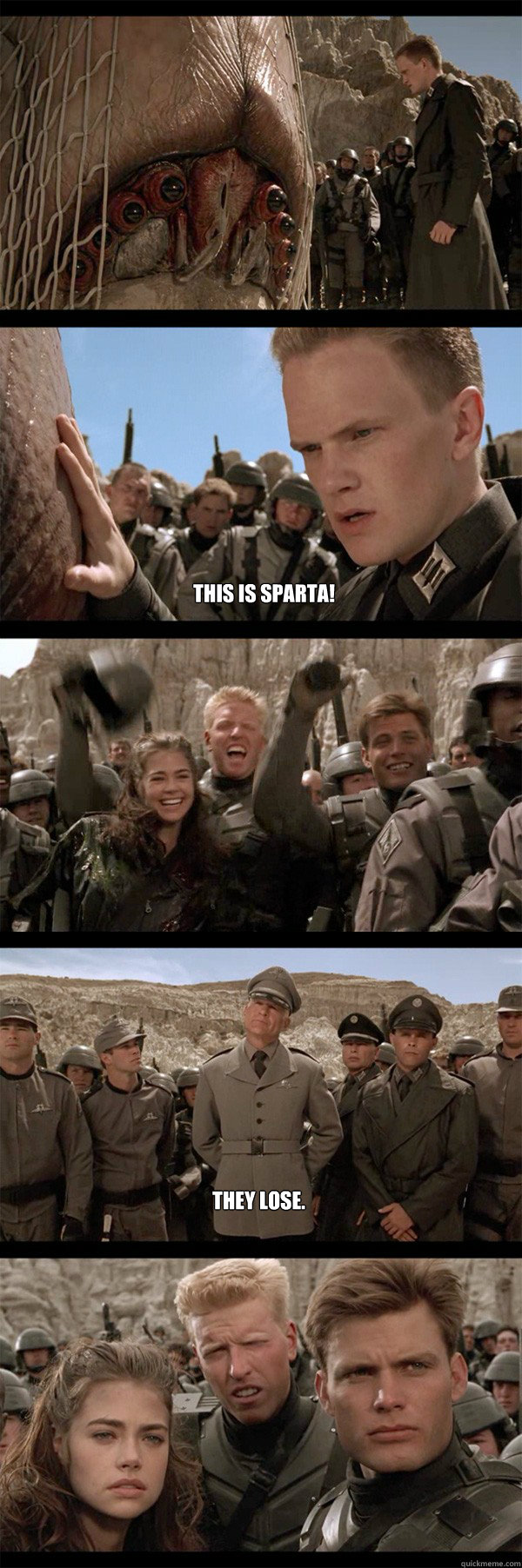 This is Sparta! They lose.  Starship Troopers