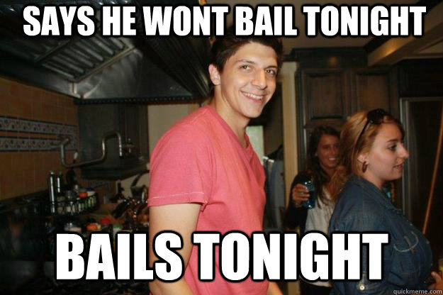 Says he wont bail tonight bails tonight - Says he wont bail tonight bails tonight  Scumbag Teo