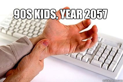 90s kids, year 2057 - 90s kids, year 2057  90s kids