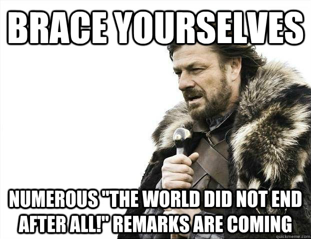 Brace yourselves numerous 