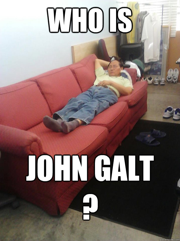 who is john galt
? - who is john galt
?  John Galt