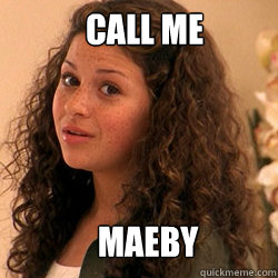 Call Me Maeby  