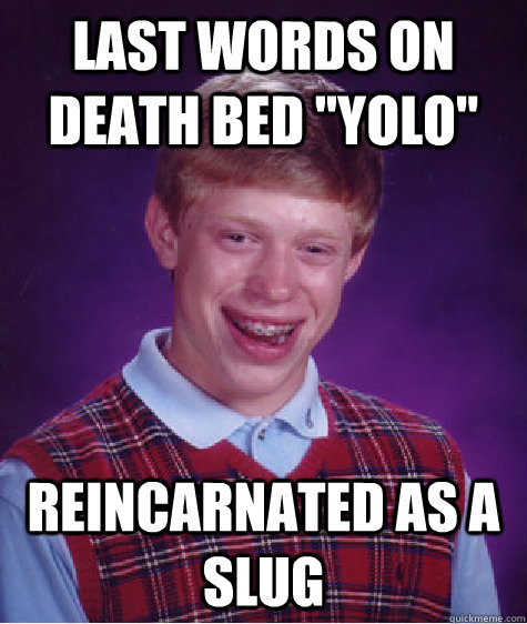Last words on death bed 