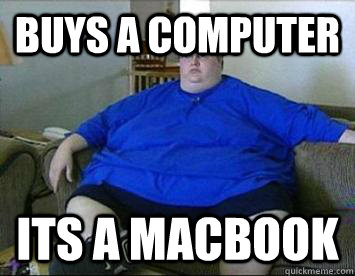 Buys a computer Its a macbook  