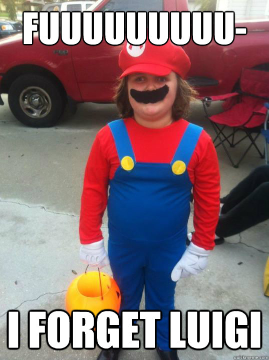 FUUUUUUUUU- I FORGET LUIGI  Derp Mario