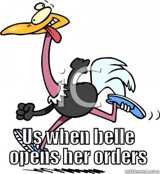  US WHEN BELLE OPENS HER ORDERS Misc