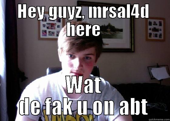 yfgh oiyghk iugk ilukjb - HEY GUYZ, MRSAL4D HERE WAT DE FAK U ON ABT Misc