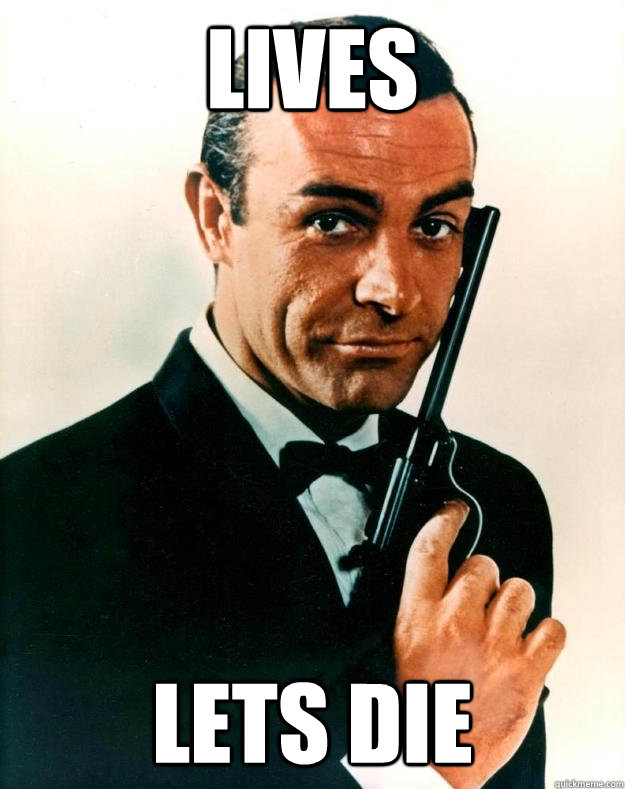 Lives Lets Die - Lives Lets Die  Scumbag James Bond