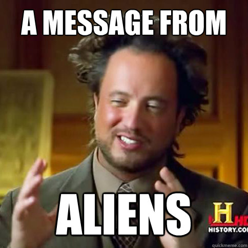 A message from ALIENS - A message from ALIENS  Misc