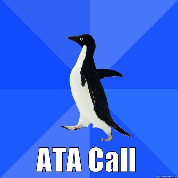  ATA CALL Socially Awkward Penguin