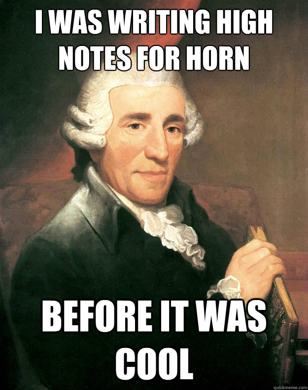 I was writing high notes for horn  before it was cool  