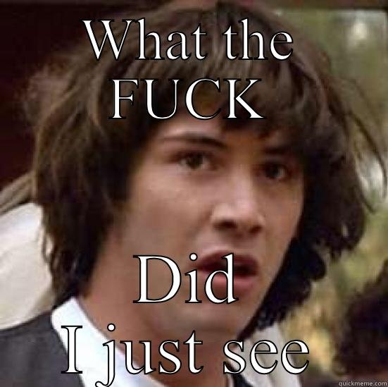 WHAT THE FUCK DID I JUST SEE conspiracy keanu
